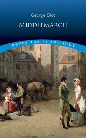 Middlemarch (Dover Thrift Editions: Classic Novels),Used