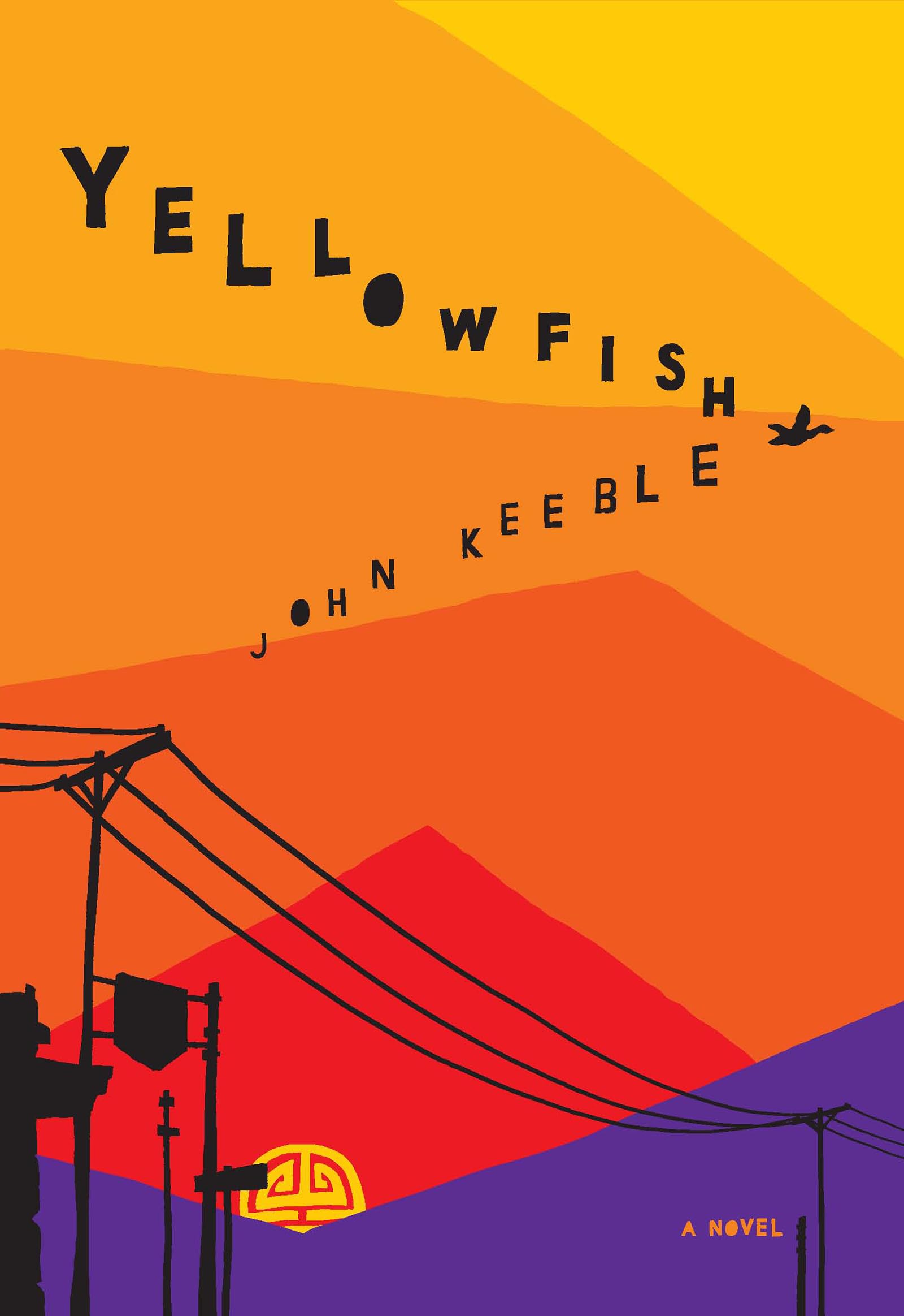 Yellowfish: A Novel
