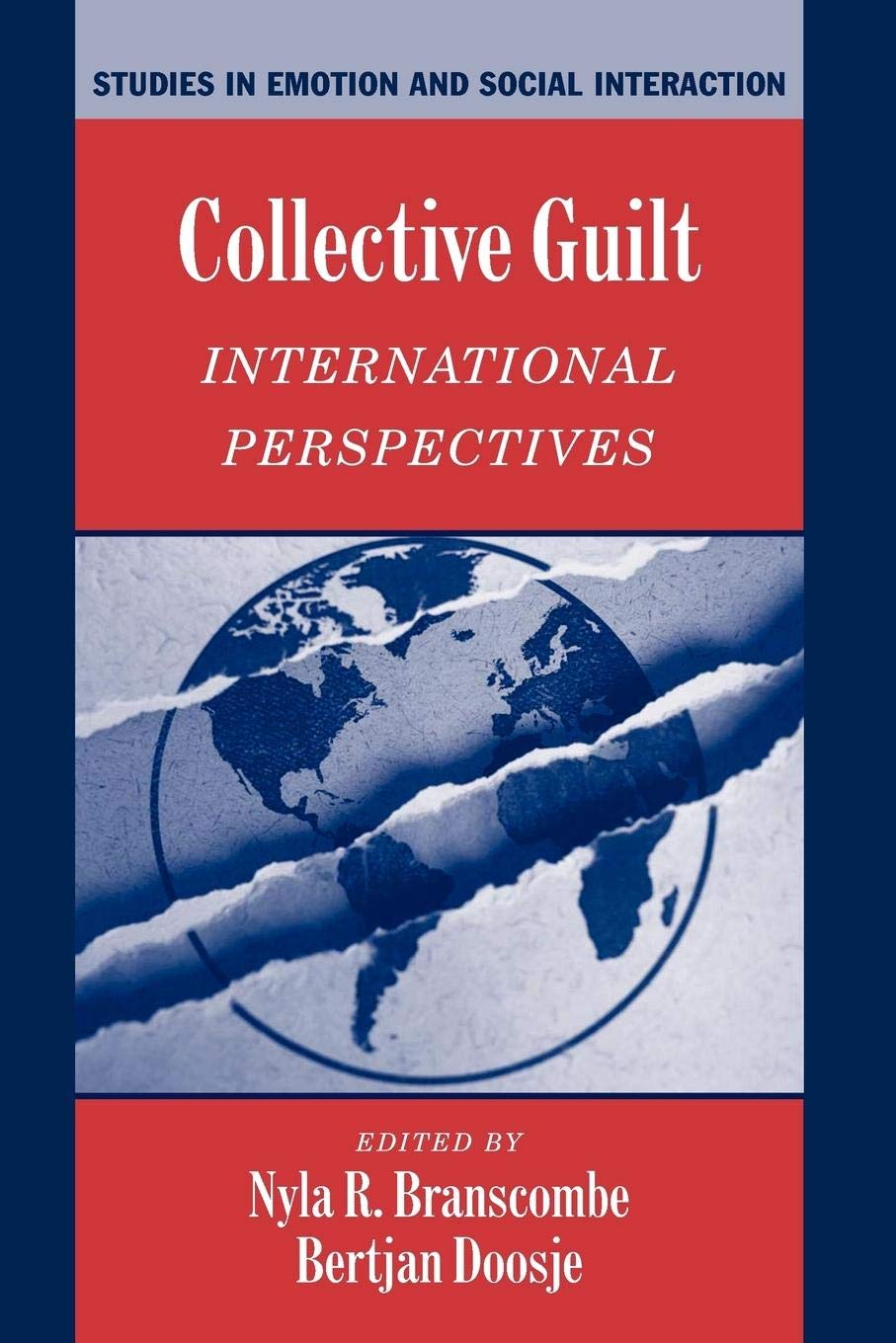 Collective Guilt: International Perspectives (Studies in Emotion and Social Interaction),Used