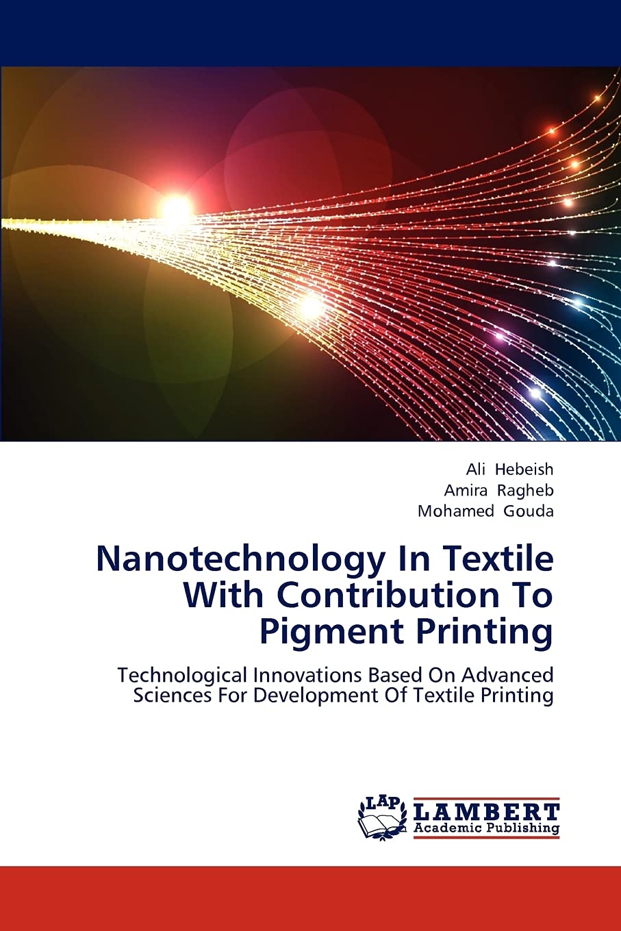 Nanotechnology In Textile With Contribution To Pigment Printing: Technological Innovations Based On Advanced Sciences For Develo,Used