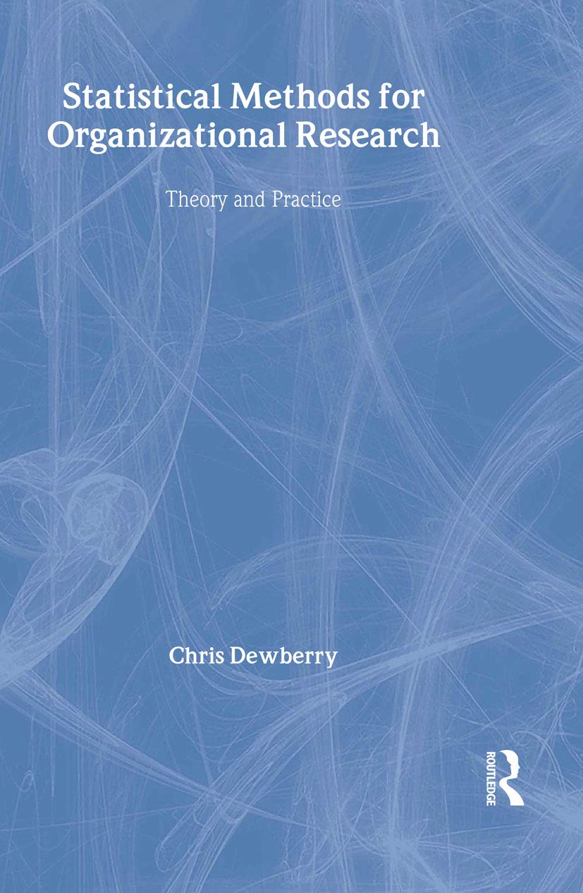 Statistical Methods for Organizational Research: Theory and Practice,Used