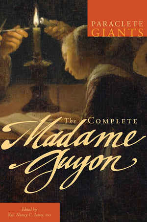 The Complete Madame Guyon (Paraclete Giants),Used