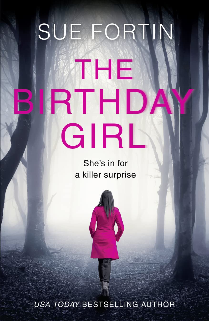 The Birthday Girl: The gripping new psychological thriller full of shocking twists and lies,Used