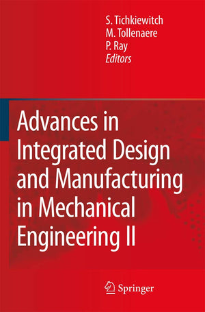Advances in Integrated Design and Manufacturing in Mechanical Engineering II,Used