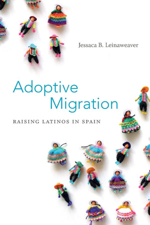 Adoptive Migration: Raising Latinos In Spain,Used