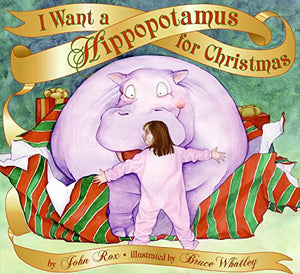 I Want A Hippopotamus For Christmas-used