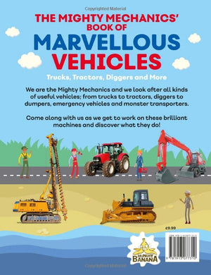 The Mighty Mechanics Guide to Marvellous Vehicles: Trucks, Tractors, Emergency & Construction Vehicles and much more,Used