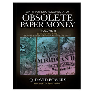 Whitman Encyclopedia of Obsolete Paper Money, Volume 8,Used