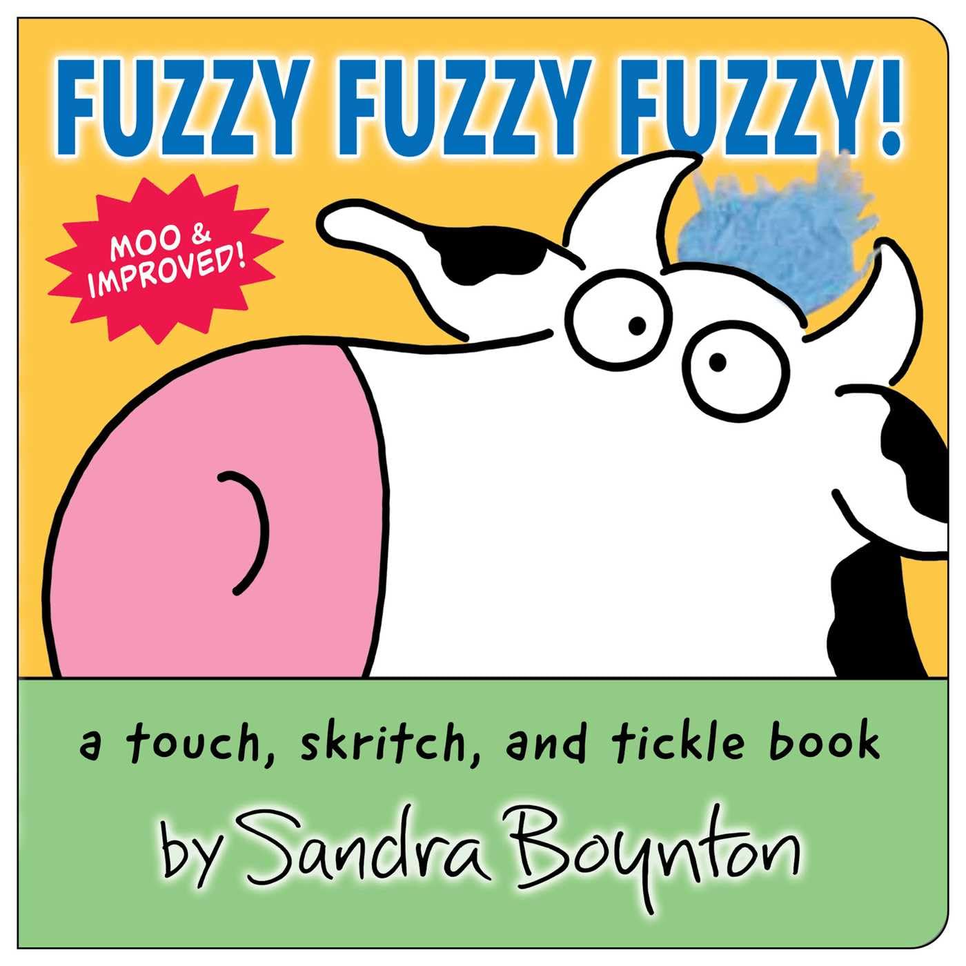 Fuzzy Fuzzy Fuzzy!: A Touch, Skritch, And Tickle Book (Boynton On Board (Sandra Boynton Board Books)),New