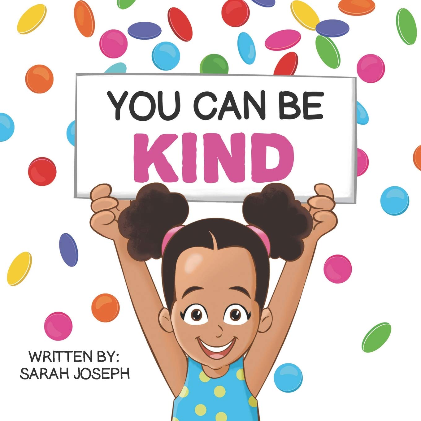 You Can Be Kind: Book 2 in the You Can Be Books Series,Used