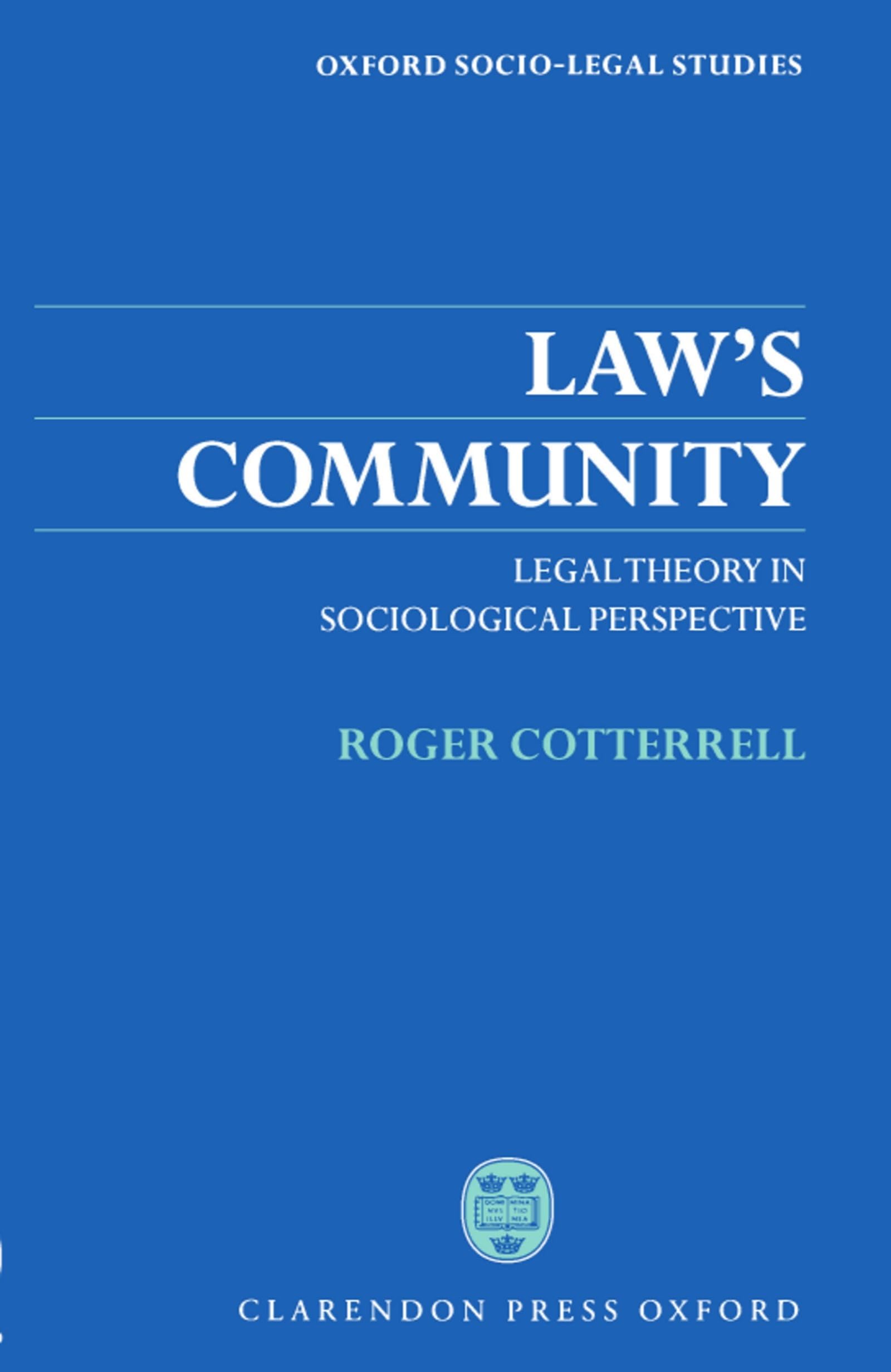 Law's Community: Legal Theory in Sociological Perspective (Oxford SocioLegal Studies),Used