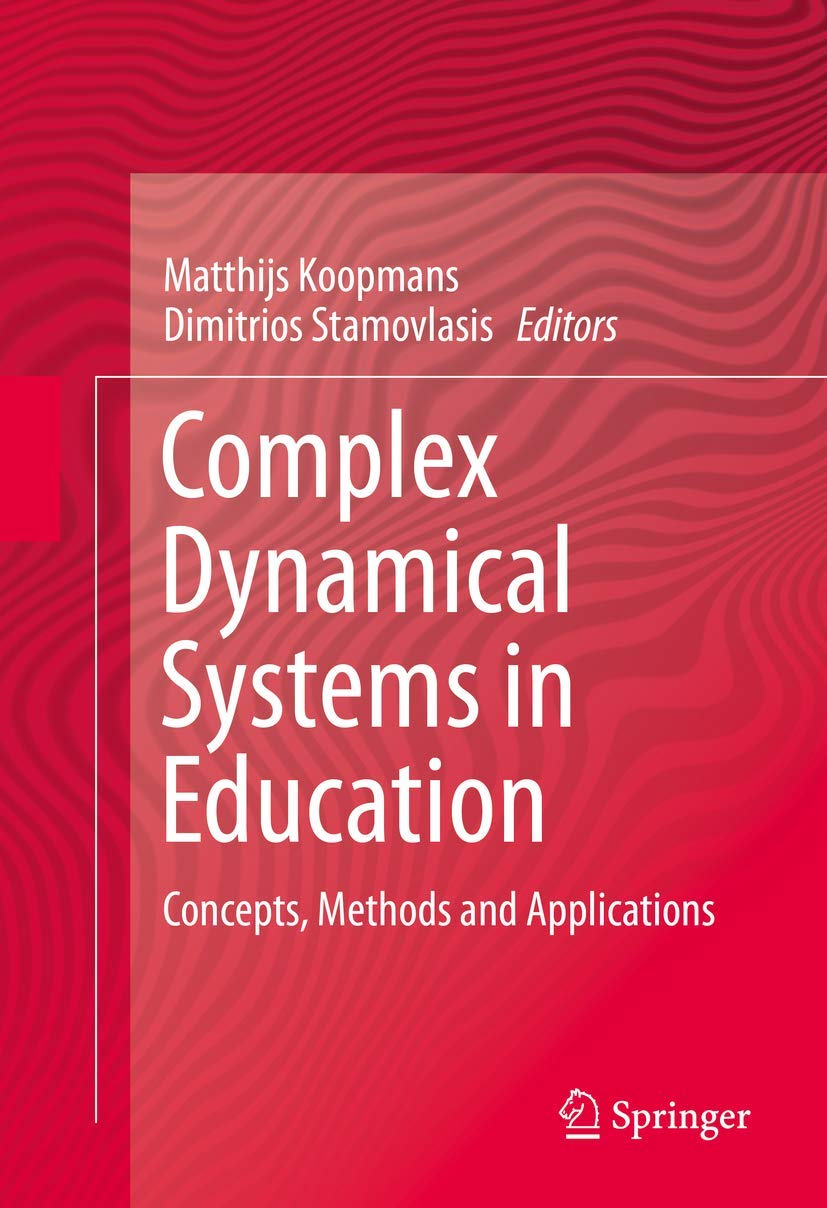 Complex Dynamical Systems in Education: Concepts, Methods and Applications,Used