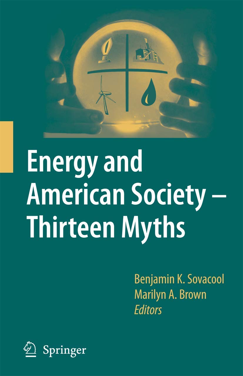 Energy and American Society  Thirteen Myths,Used