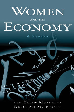 Women and the Economy: A Reader,New