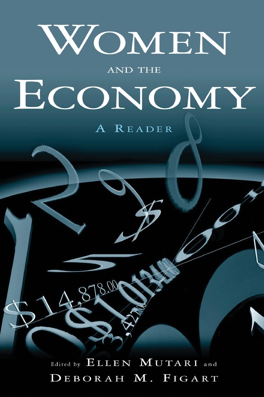 Women and the Economy: A Reader,Used