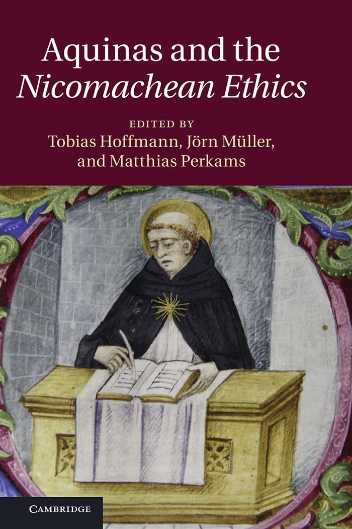 Aquinas and the Nicomachean Ethics,Used