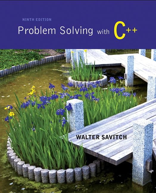 Problem Solving with C++ (9th Edition),Used