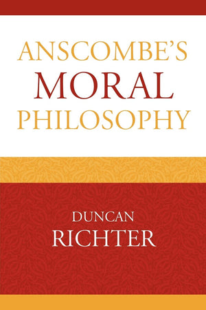 Anscombe's Moral Philosophy,New