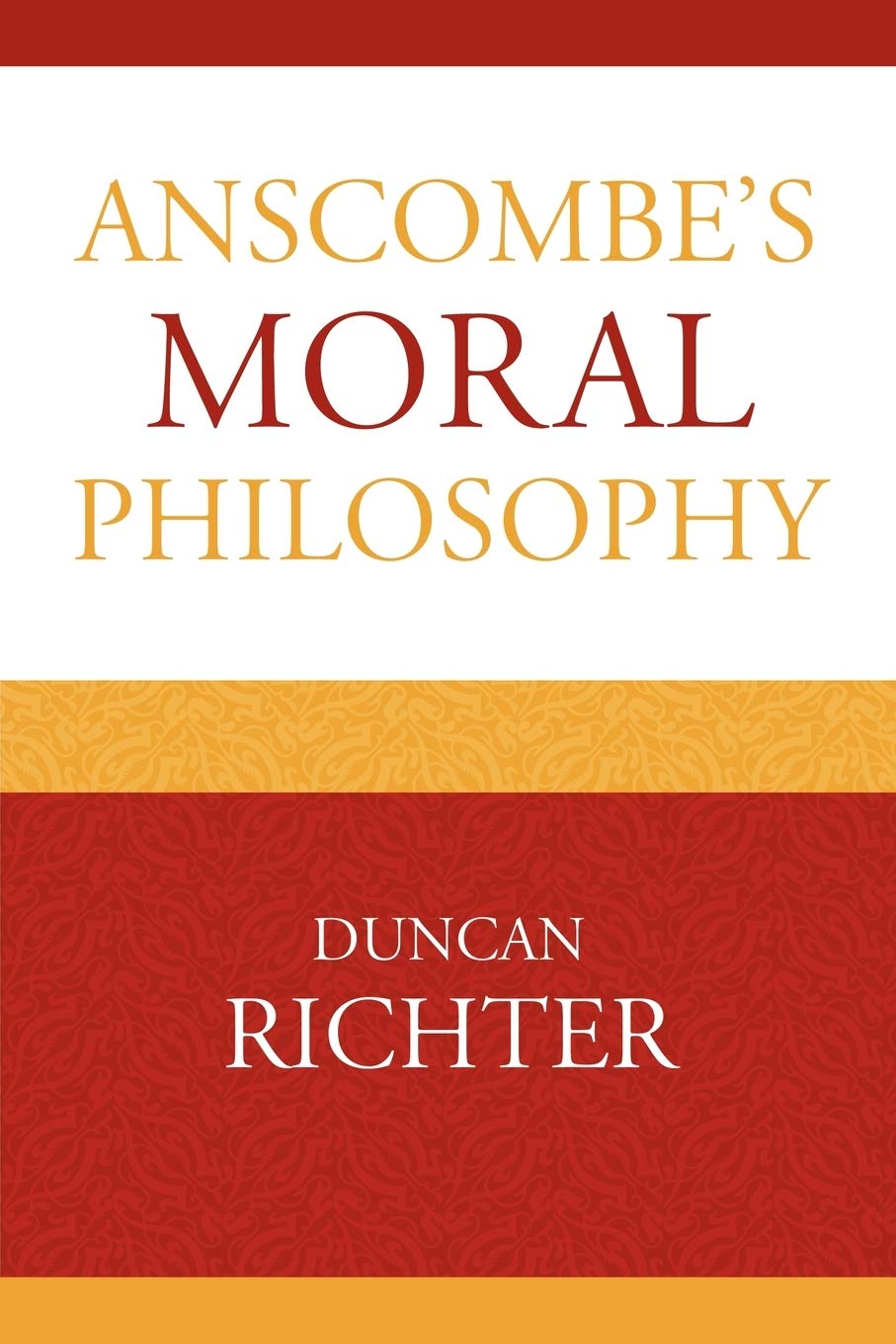 Anscombe's Moral Philosophy,New