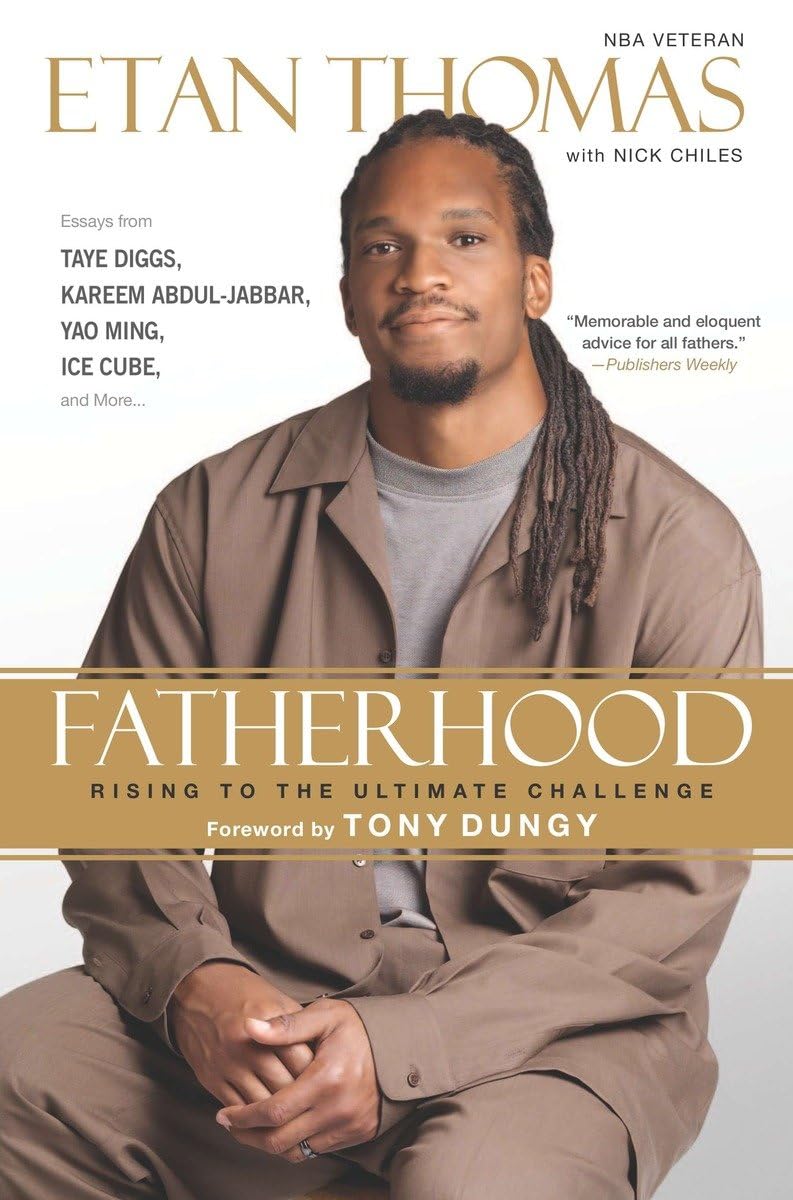 Fatherhood: Rising to the Ultimate Challenge,Used