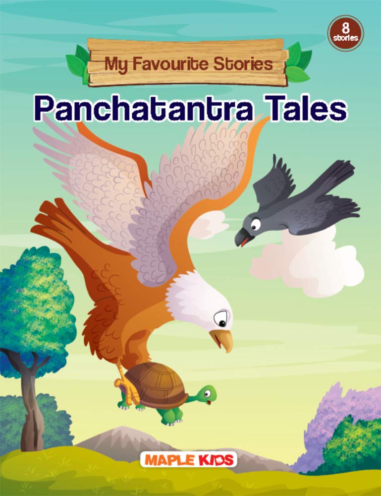 Panachatantra Tales (Illustrated) - My Favourite Stories 8 In 1 - Story Book For Kids - Bedtime Stories - Children Story Book - Book For Kids 3+ Years Old