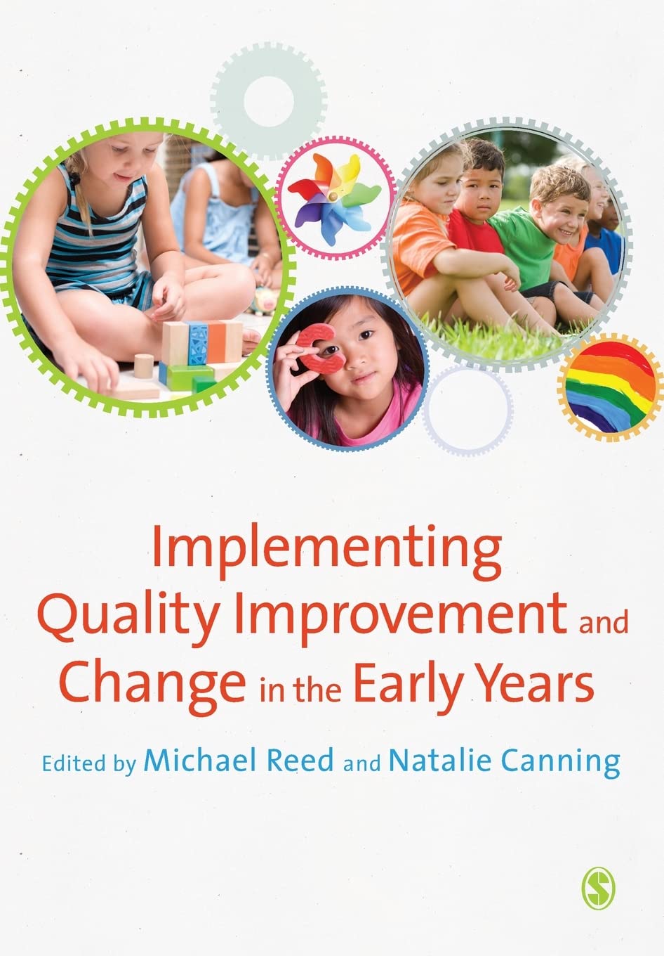 Implementing Quality Improvement & Change In The Early Years,Used
