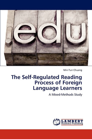 The SelfRegulated Reading Process of Foreign Language Learners: A MixedMethods Study,Used
