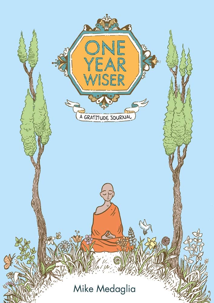 One Year Wiser: A Gratitude Journal