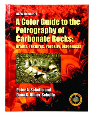 Color Guide to the Petrography of Carbonate Rocks: Grains, Textures, Porosity, Diagenesis (AAPG Memoir),Used
