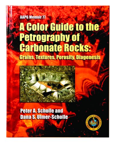 Color Guide to the Petrography of Carbonate Rocks: Grains, Textures, Porosity, Diagenesis (AAPG Memoir),Used