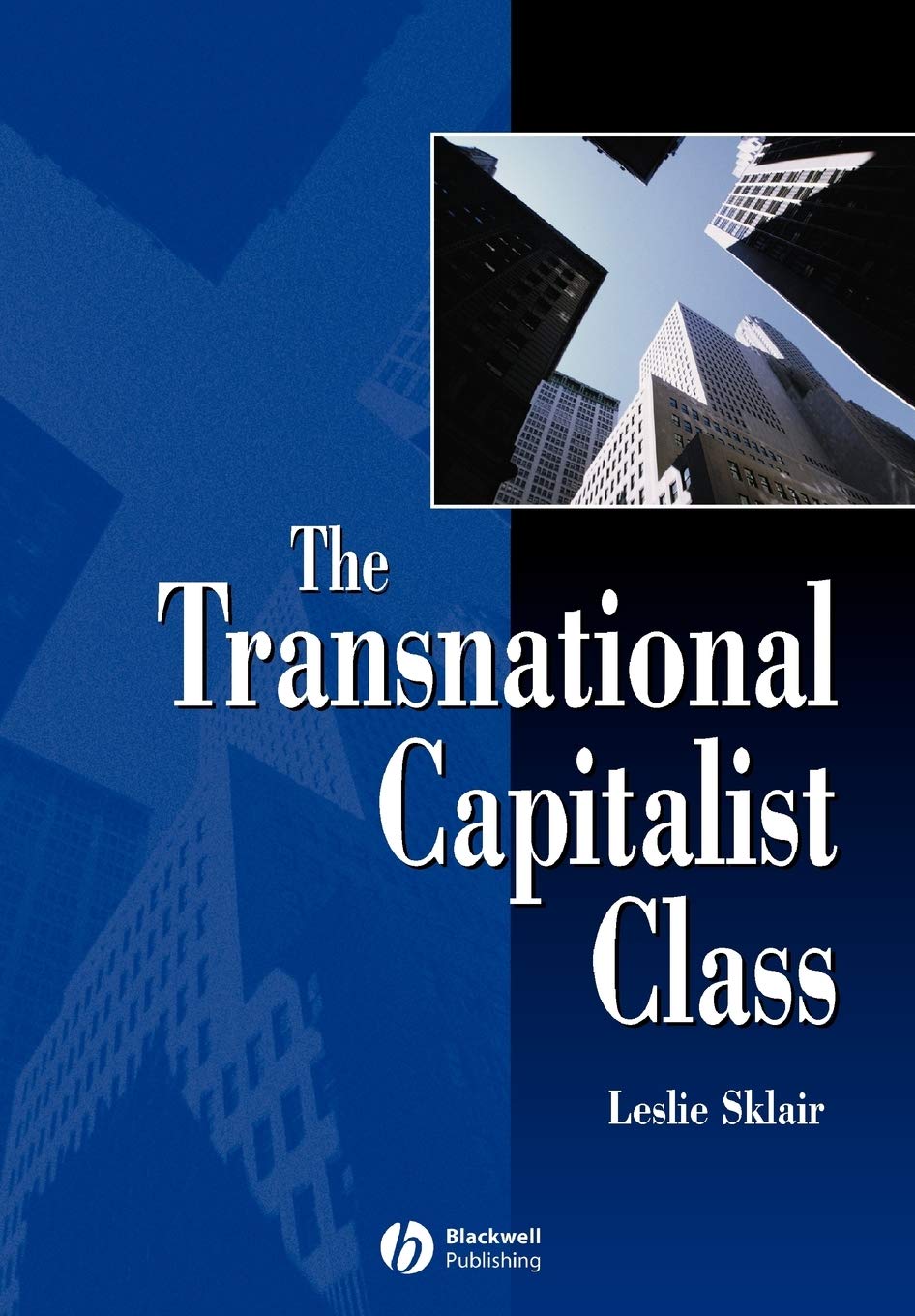 The Transnational Capitalist Class,Used
