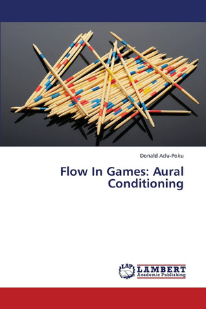 Flow In Games: Aural Conditioning,Used
