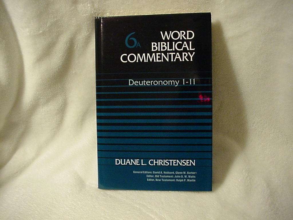 Word Biblical Commentary: Deuteronomy 111,Used