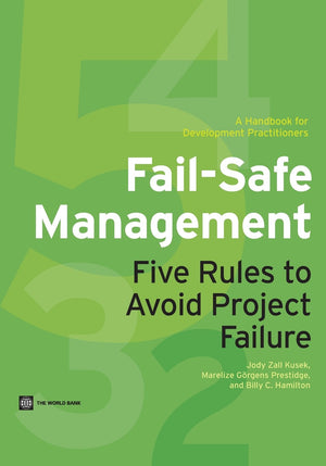 FailSafe Management: Five Rules to Avoid Project Failure,Used