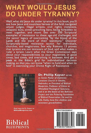 The Divine Right of Resistance: Biblical Options for Opposing Tyranny,Used