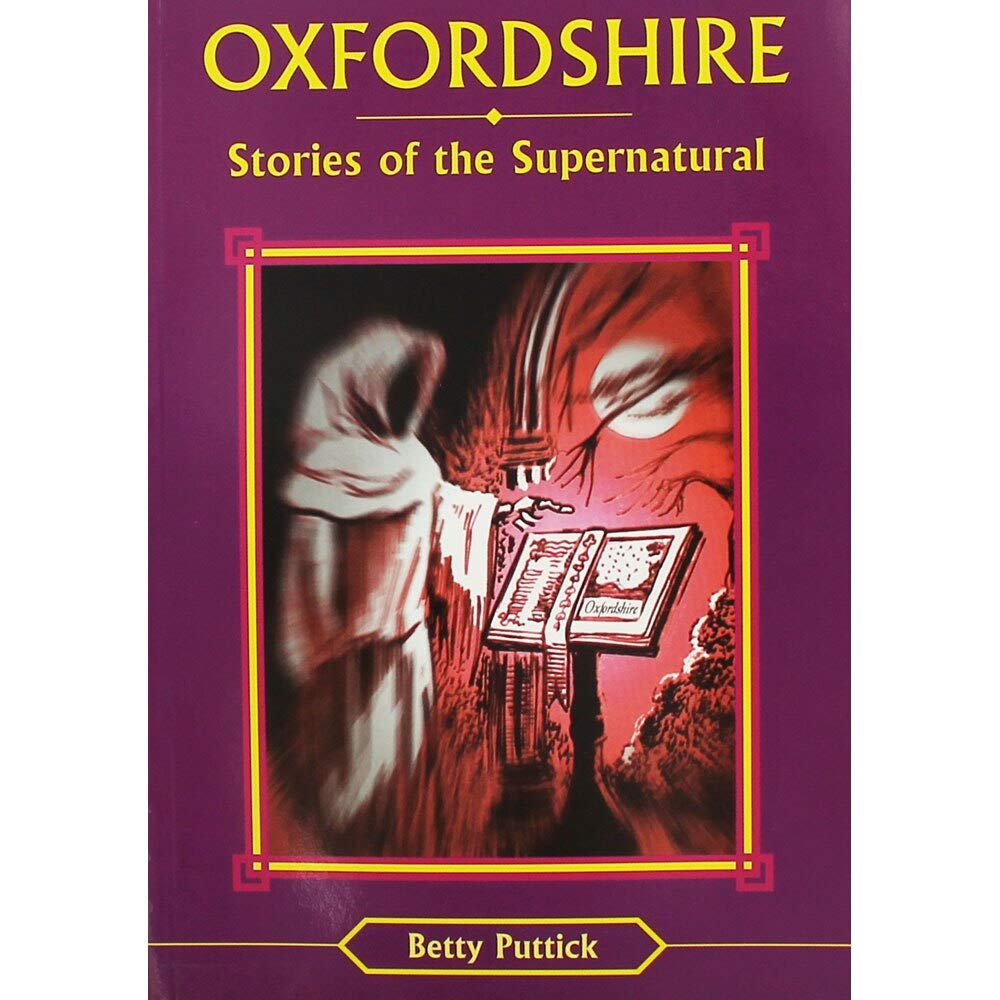 Oxfordshire Stories Of The Supernatural (Stories Of The Supernatural S.),Used