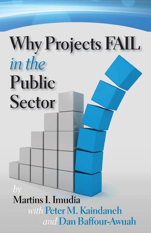Why Projects Fail In The Public Sector,Used