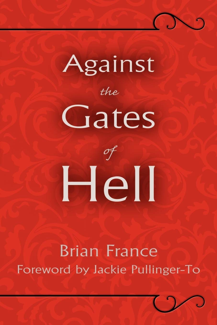 Against The Gates Of Hell,Used