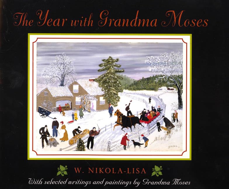The Year with Grandma Moses,Used