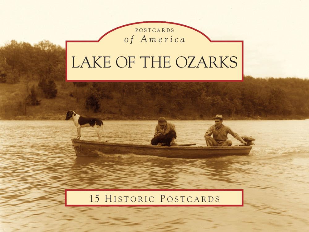 Lake of the Ozarks (Postcards of America: Missouri),Used