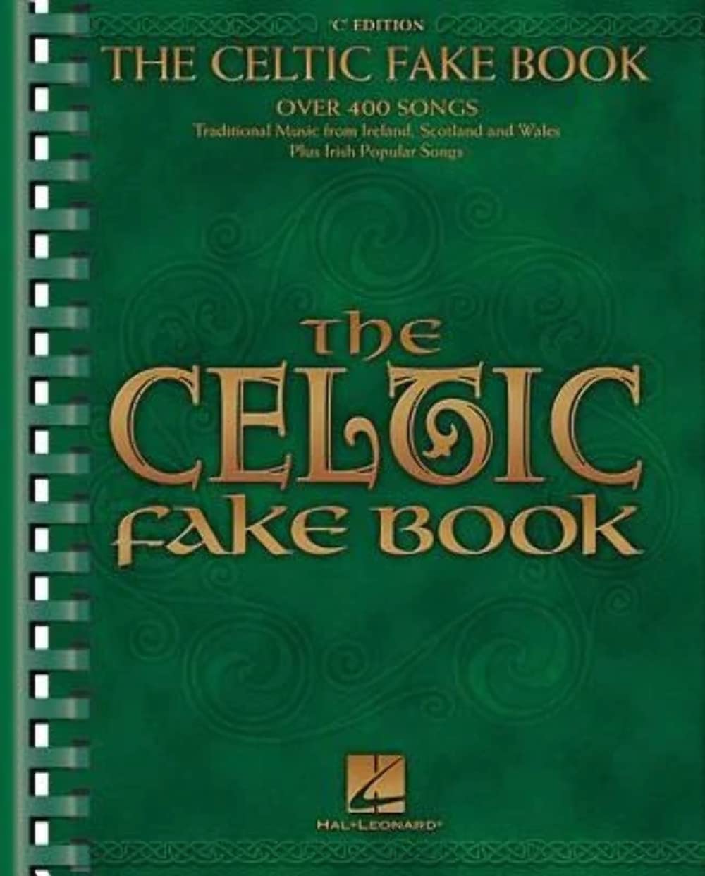 The Celtic Fake Book (Fake Books) C Edition,New