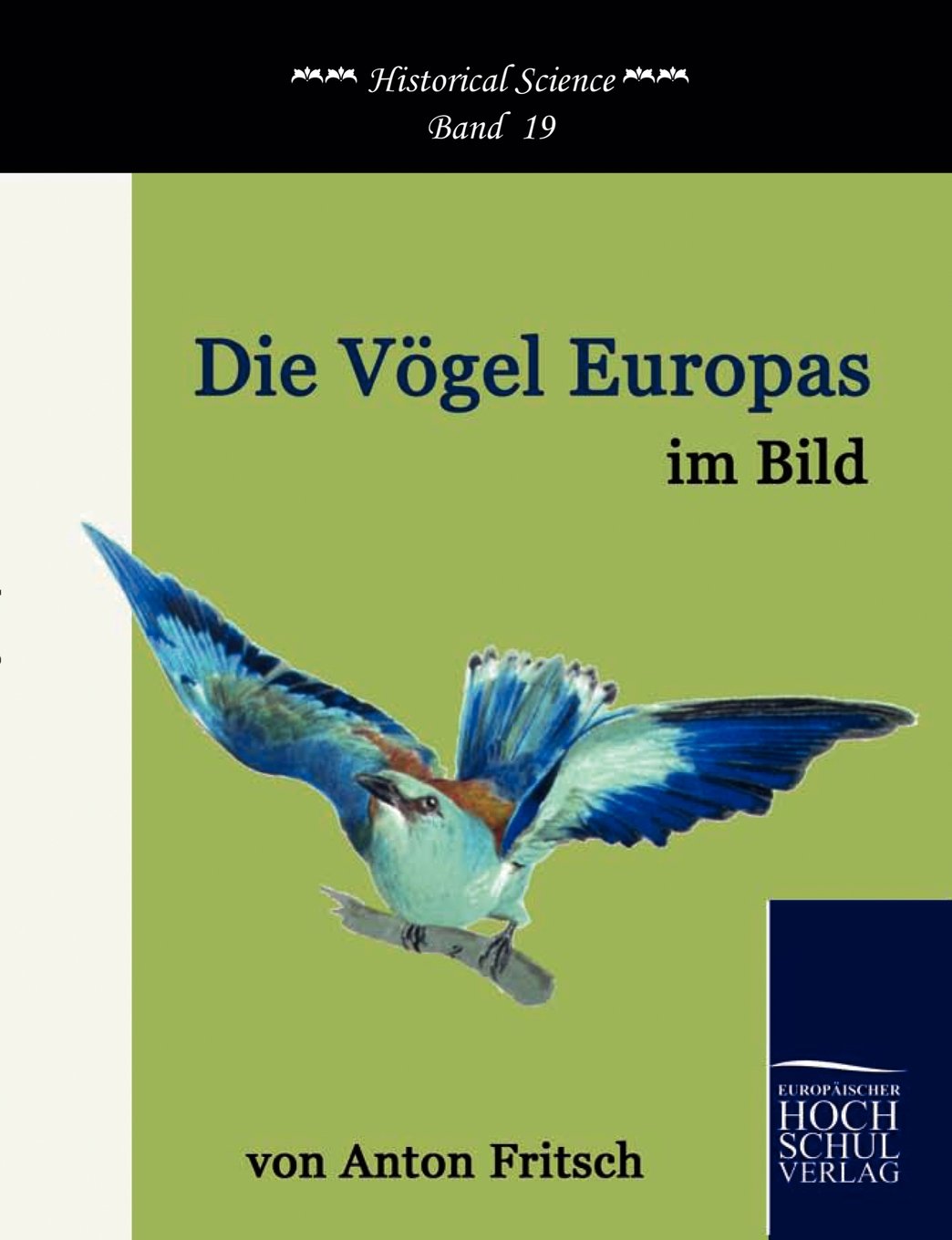 Die Vgel Europas im Bild (German Edition),Used