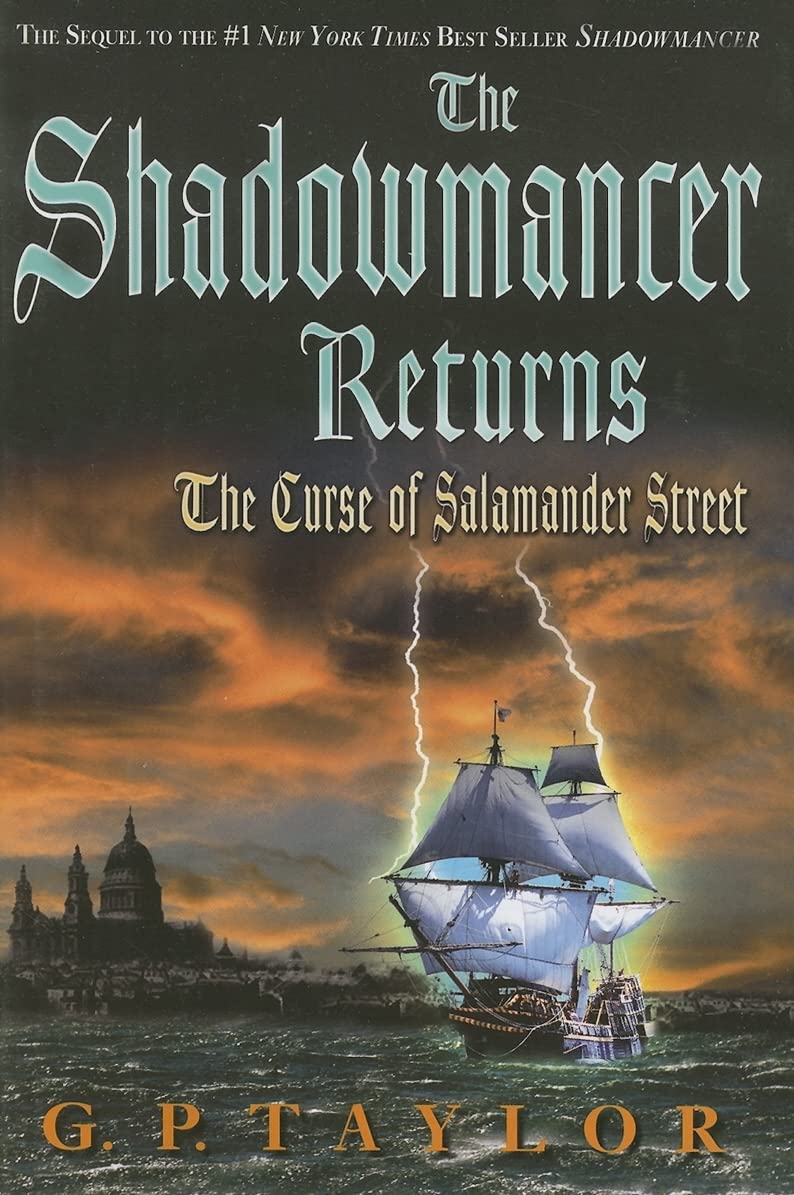 The Shadowmancer Returns: The Curse of Salamander Street,Used