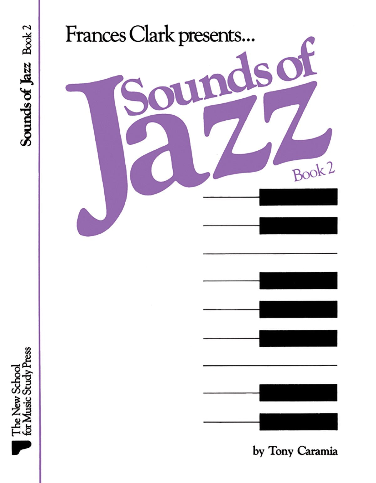 Francis Clark Presents... Sounds Of Jazz, Book 2