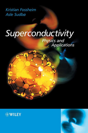 Superconductivity: Physics and Applications,New