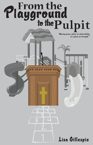 From the Playground to the Pulpit,Used