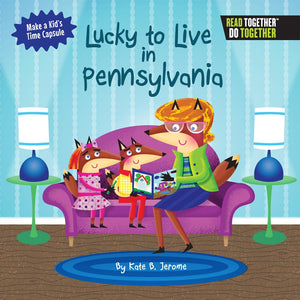Lucky To Live In Pennsylvania (Arcadia Kids),Used