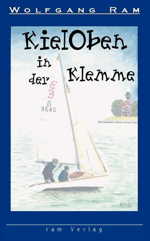 KielOben in der Klemme (German Edition),Used