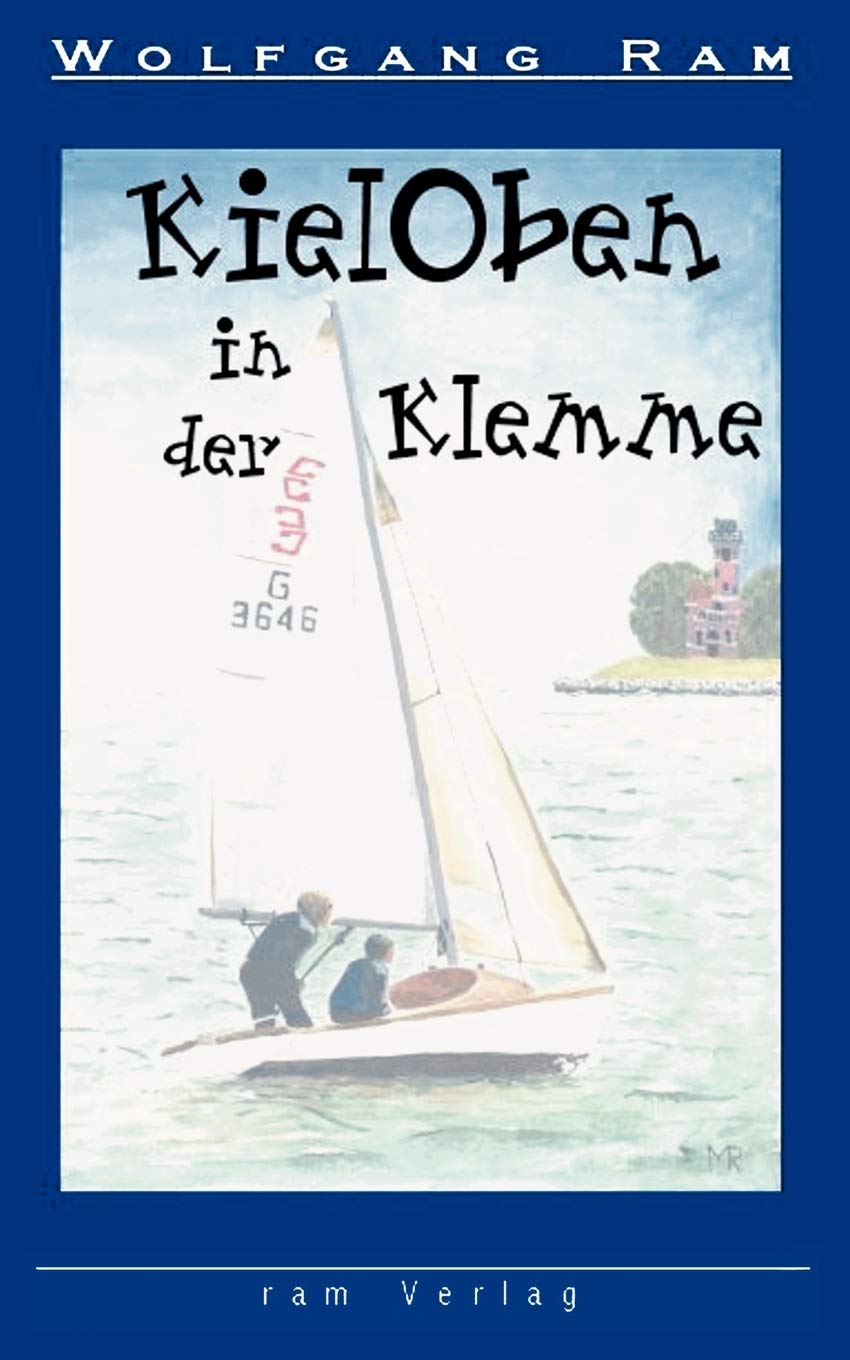 KielOben in der Klemme (German Edition),Used