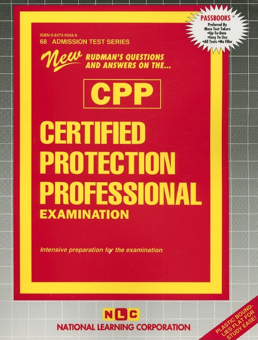 Certified Protection Professional Examination (Cpp): Passbooks Study Guide (Admission Test Series (Ats))